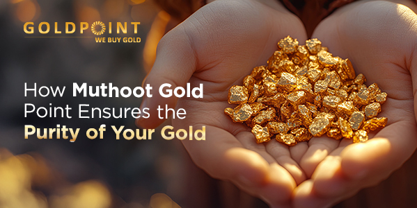 how muthoot ensure purity of gold