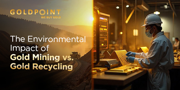 Gold mining vs recycling