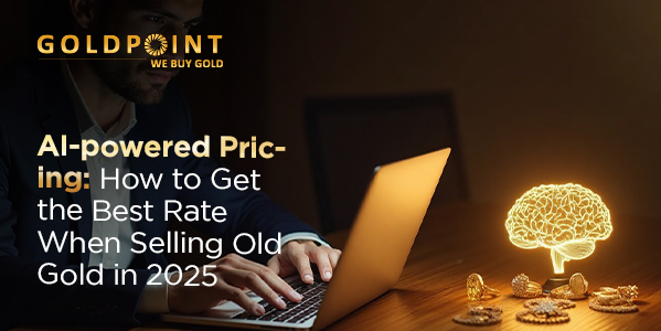 AI-Powered Gold Pricing: How to Get the Best Value in 2025