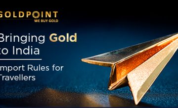 Bringing Gold to India: Import Rules for Travellers