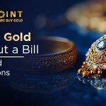 Selling Gold Without a Bill: Requirements and Restrictions